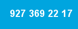 927 369 22 17